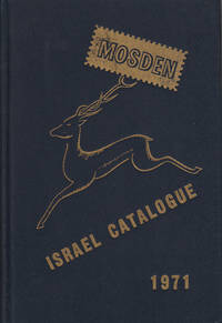 Mosden Isreal Catalogue 1971 Vol II: Catalogue of the Postage Stamps of The Holy Land and Judaica