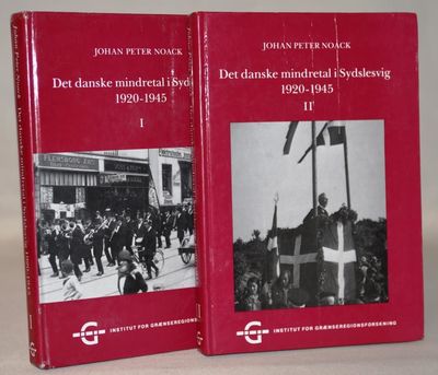 Det danske mindretal i Sydslesvig 1920 - 1945, I…