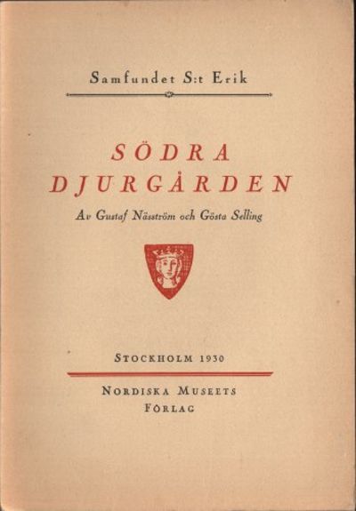 SÖDRA DJURGÅRDEN.