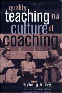 Quality Teaching in a Culture of Coaching