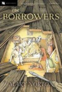 The Borrowers (Turtleback School &amp; Library Binding Edition) (Odyssey Classic) by Mary Norton - 2003-04-01