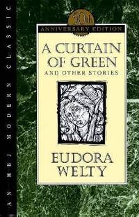 A Curtain of Green: And Other Stories