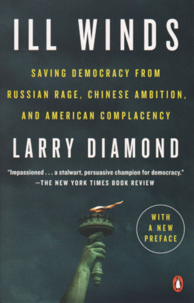 ILL WINDS. Saving Democracy From Russian Rage,…