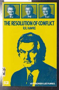 The Resolution Of Conflict - 1979 Boyer Lectures