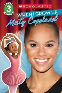 When I Grow Up : Misty Copeland