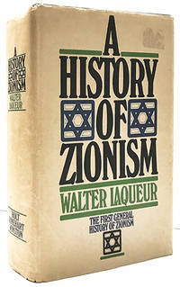 A History of Zionism by Laqueur, Walter