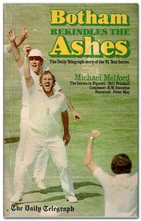 cover of Botham Rekindles The Ashes The Daily Telegraph Story of the '81 Test Series