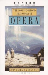 The Concise Oxford Dictionary of Opera