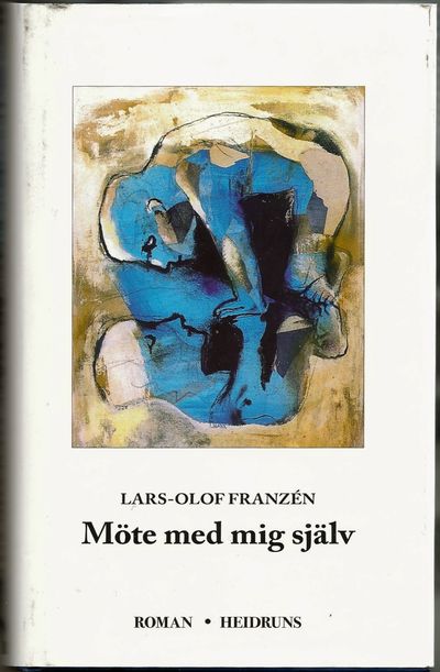 Möte med mig själv. Självbiografisk roman.