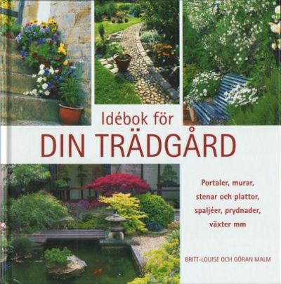 Idébok för din trädgård.