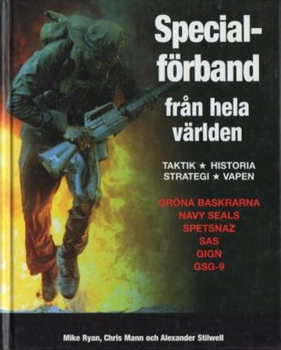 Specialförband från hela världen. Taktik.…