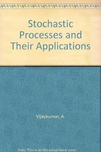 Stochastic Processes and Their Applications