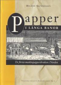 Papper i långa banor. De första…