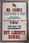 Mr. Farmer... Buy Liberty Bonds