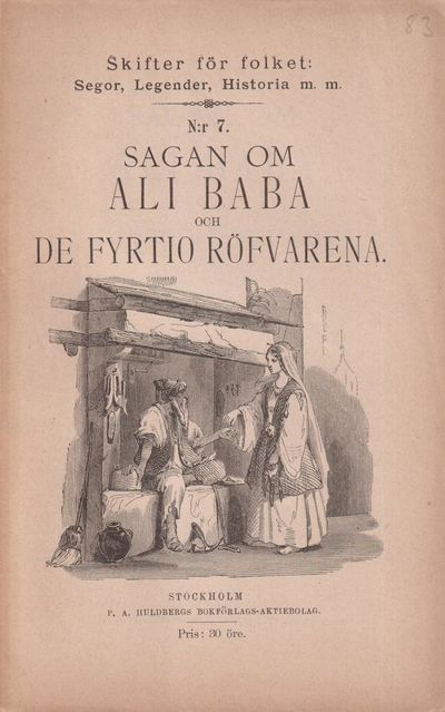 Sagan om Ali Baba och de fyrtio röfvarena. [Utg.…