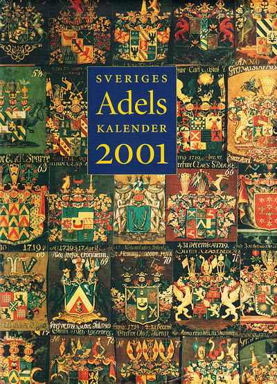 Sveriges ridderskaps och adels kalender 2001. Ett…