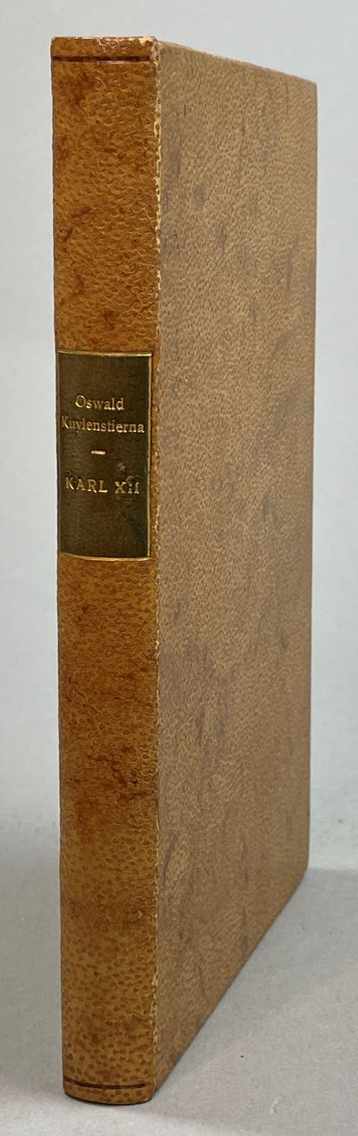 Karl XII. Hans öden och personlighet. Andra,…