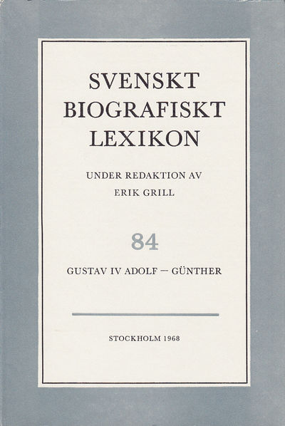 Svenskt Biografiskt Lexikon. Häfte 84 [=Band 17]…