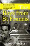 The Boys From St Francis
