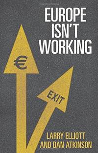Europe Isn't Working