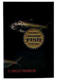 cover of The Most Important Fish in the Sea: Menhaden and America (Signed)