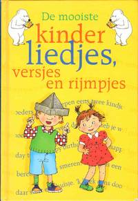 cover of DE MOOISTE KINDERLIEDJES, VERSJES EN RIJMPJES