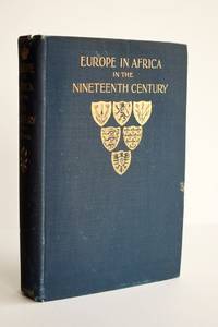 EUROPE IN AFRICA in the NINETEENTH CENTURY