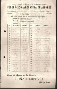 1960 Gran Torneo Internacional Sequicentenario Federacio Argentina de Ajedrez Wolfgang Uhlmann and Robert James Fischer (score sheet) by Wolfgang (1935- ) and Robert James Fischer (1943-2008) signed Uhlmann - Signed - 1960 - from The Book Collector ABAA, ILAB (SKU: C1525)