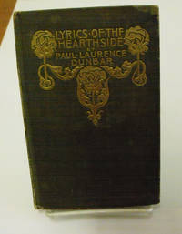 Lyrics of the Hearthside by Paul Laurence Dunbar - 1899