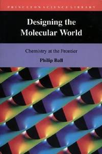 Designing the Molecular World : Chemistry at the Frontier