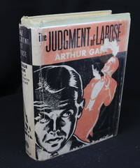 The Judgment of Larose (First Edition) by Gask, Arthur - 1935