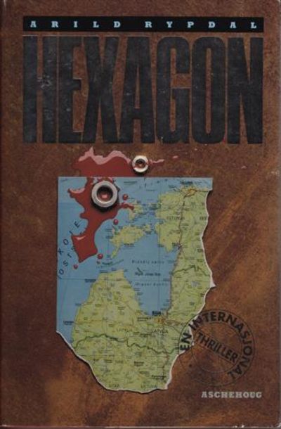Hexagon. Politisk thriller.