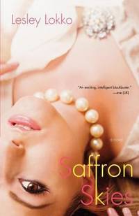 Saffron Skies: A Novel