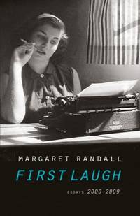 First Laugh : Essays, 2000-2009