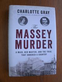 The Massey Murder by Gray, Charlotte - 2013