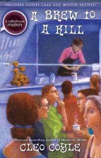 A Brew to a Kill (Coffeehouse Mysteries)