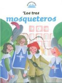 image of Los tres mosqueteros (Mis Primeros Clasicos) (Spanish Edition)