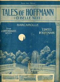 Beaux Arts Edition Barcarolle from Tales of Hoffmann O Belle Nuit for Piano Sheet Music by J. Offenbach