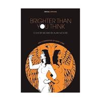 Brighter Than You Think: 10 Short Works With Critical Essays