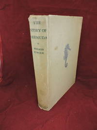 The Story of Bermuda by Strode, Hudson - 1932