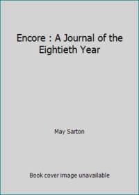 Encore : A Journal of the Eightieth Year