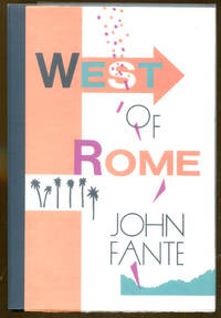 West of Rome by Fante, John - 1986