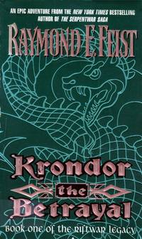 Krondor the Betrayal (Riftwar Legacy #1)