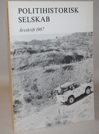 Politihistorisk selskab årsskrift 1987.