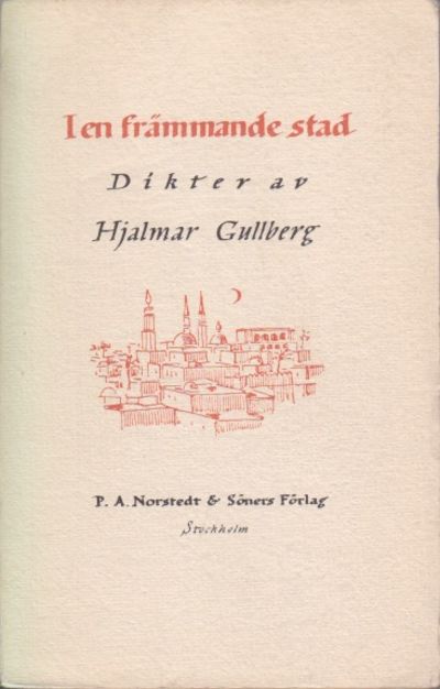 I en främmande stad. Dikter av ...