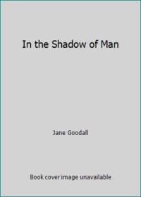 image of In the Shadow of Man