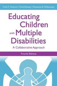 Educating Children with Multiple Disabilities : A Collaborative Approach