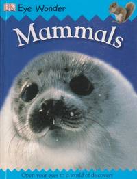 Eye Wonder Mammals