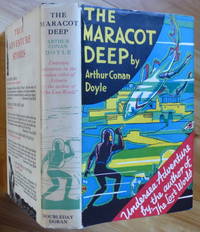 THE MARACOT DEEP and Other Stories by Doyle, A. Conan - 1929