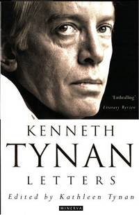 Letters. Edited by Kathleen Tynan.